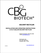 Operator's Manual for 2.5 G and 5 G Standard Solvent Recycler
